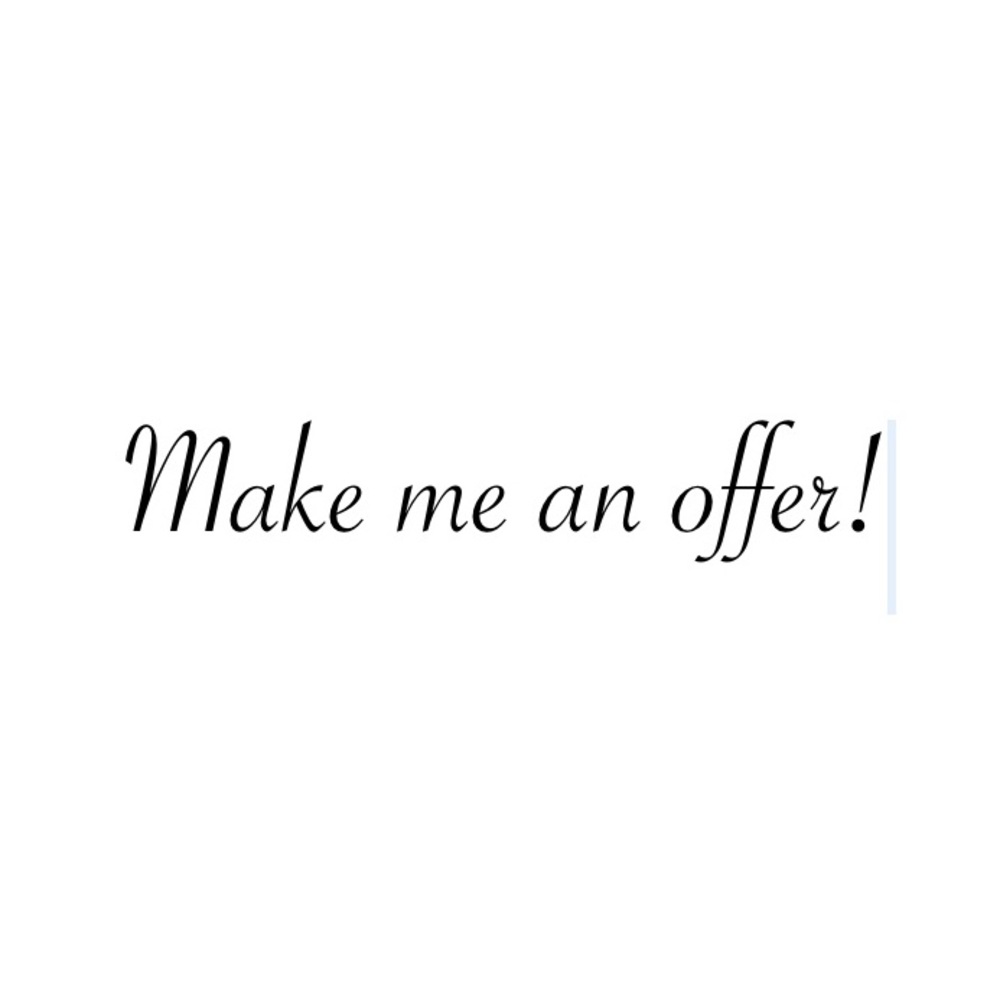 Make me an offer!
